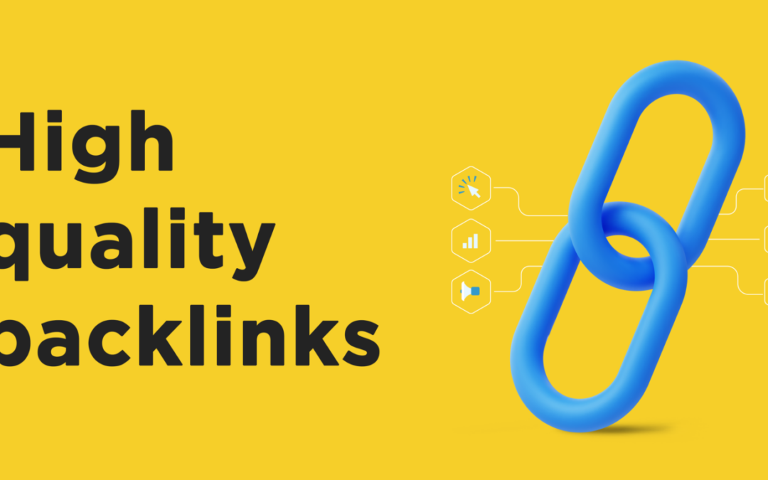How to Get Backlinks And Why Your Website Needs Them