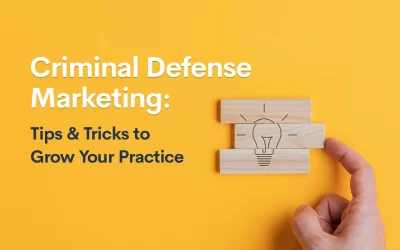 Marketing For Criminal Defense Attorneys: A Comprehensive Guide for 2024