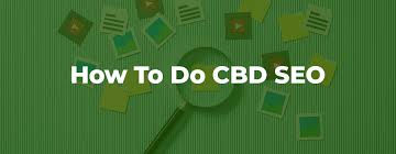 Maximize Online Visibility: SEO Strategies for CBD Companies